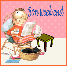 Bon week end
